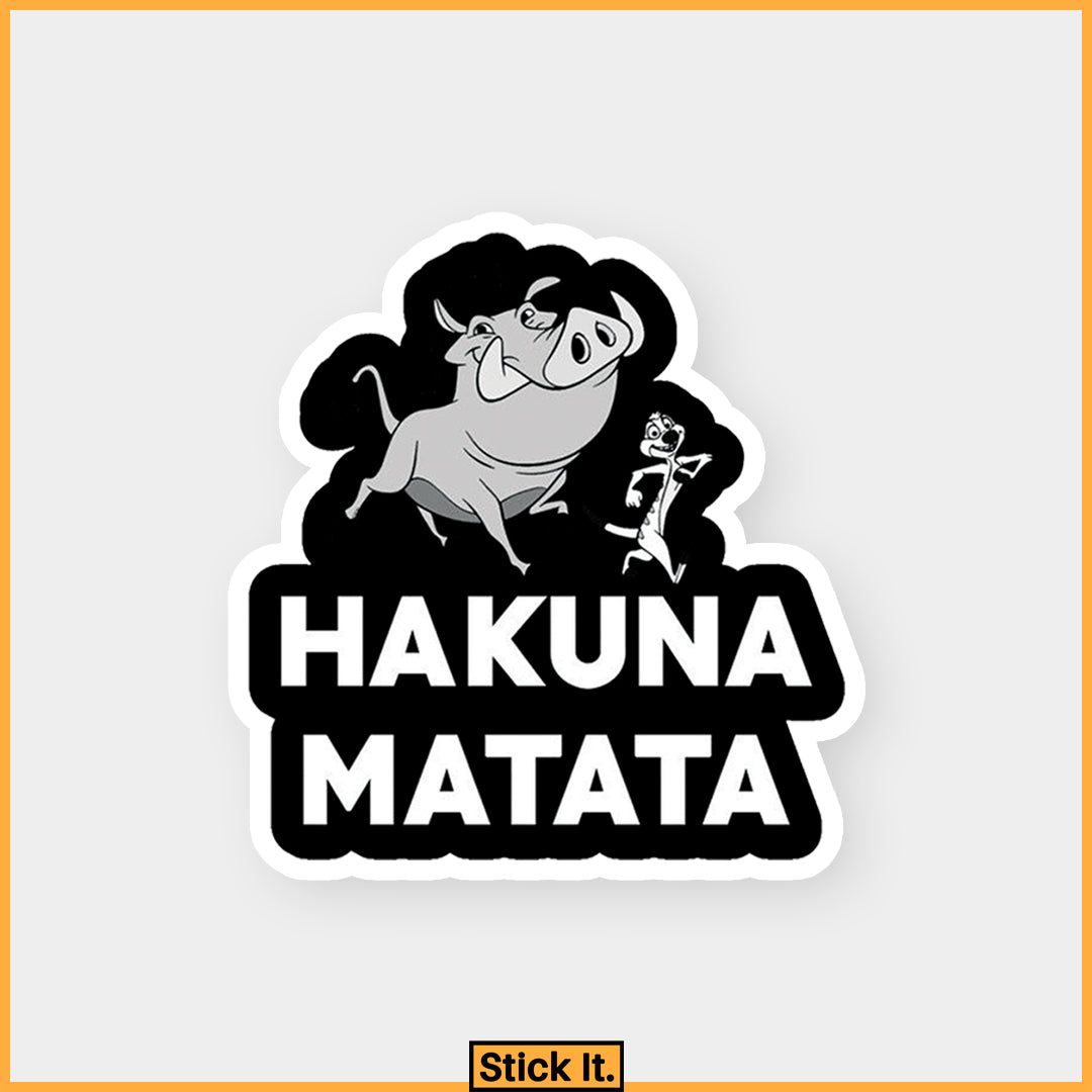 
                  
                    Stick It-Hakuna Matata Sticker
                  
                